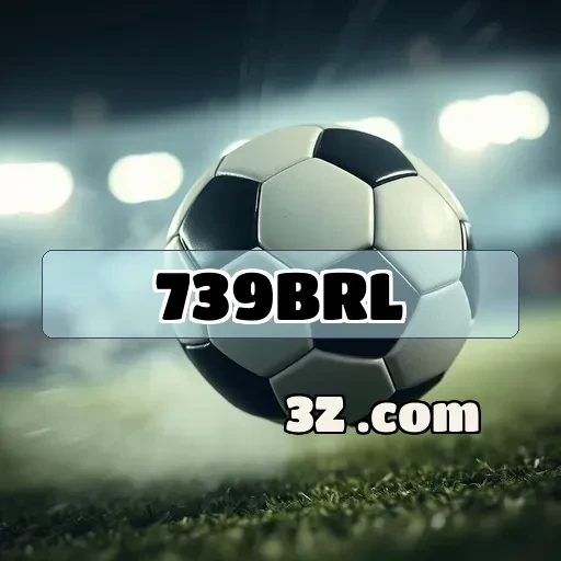 Guias Únicos do 739brl.com Para Aumentar Suas Chances